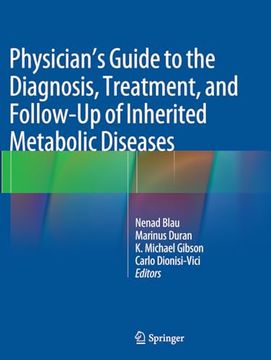 portada Physician's Guide to the Diagnosis, Treatment, and Follow-Up of Inherited Metabolic Diseases (in English)