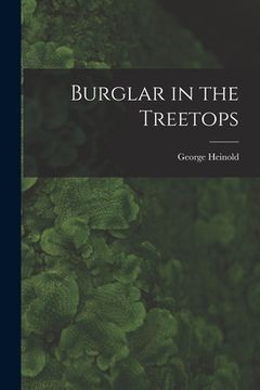 portada Burglar in the Treetops (en Inglés)