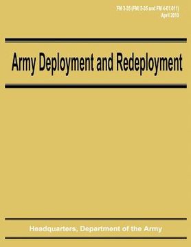 portada Army Deployment and Redeployment (FM 3-35) (in English)