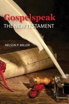 portada Gospelspeak: The New Testament (en Inglés)