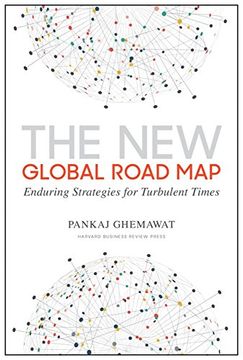 portada The new Global Road Map: Enduring Strategies for Turbulent Times (en Inglés)