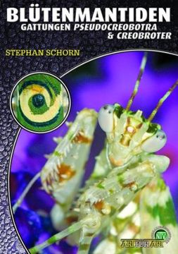 portada Blütenmantiden (Gattungen Pseudocreobotra & Creobroter),: Gattungen Pseudocreobotra & Creobroter (en Alemán)