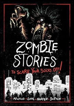 portada Zombie Stories to Scare Your Socks Off! (in English)