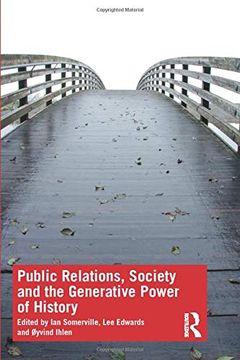 portada Public Relations, Society and the Generative Power of History (en Inglés)