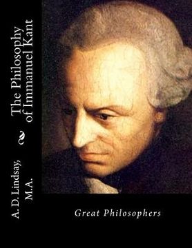 portada The Philosophy of Immanuel Kant: Great Philosophers (en Inglés)