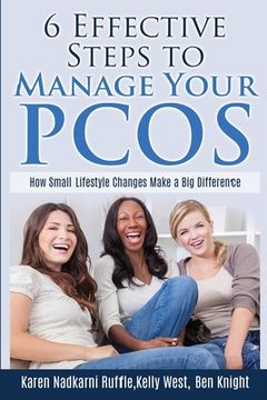 portada 6 Effective Steps To Manage Your PCOS: How Small Lifestyle Changes Make A Big Difference (en Inglés)