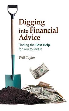 portada Digging Into Financial Advice: Finding the Best Help for you to Invest 
