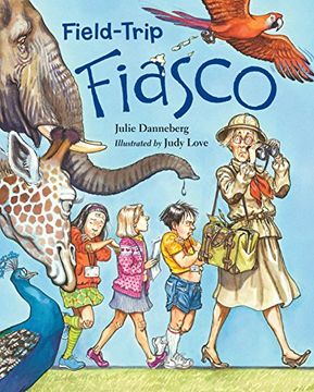 portada Field-Trip Fiasco (Mrs. Hartwell's Classroom Adventures) (en Inglés)