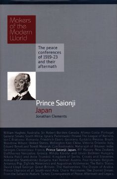 portada Makers of Modern World Subscription: Prince Saionji: Japan: Japan - Makers of the Modern World (in English)