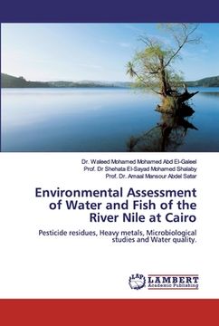 portada Environmental Assessment of Water and Fish of the River Nile at Cairo (en Inglés)