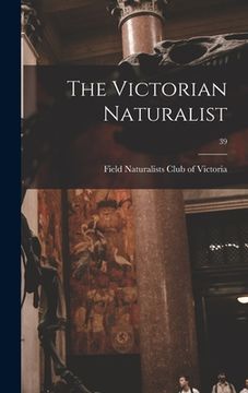 portada The Victorian Naturalist; 39 (in English)