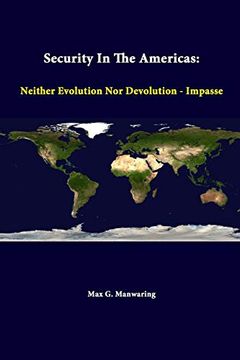 portada Security in the Americas: Neither Evolution nor Devolution - Impasse (en Inglés)