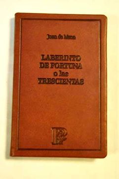 portada Laberinto De Fortuna O Las Trescientas (in Spanish)