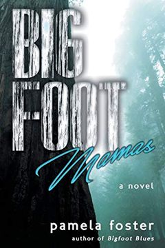 portada Bigfoot Mamas (en Inglés)