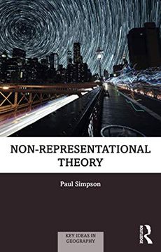 portada Non-Representational Theory (Key Ideas in Geography) (en Inglés)