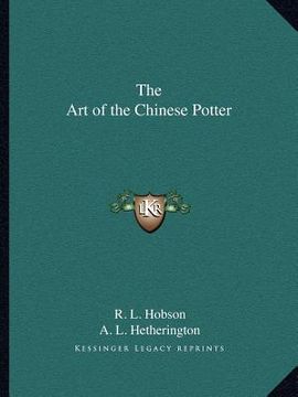 portada the art of the chinese potter (en Inglés)