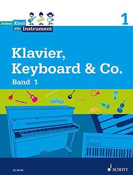 portada Jedem Kind ein Instrument. Band 1 -  JeKi. Keyboard, Klavier
