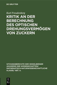 portada Kritik an der Berechnung des Optischen Drehungsvermögen von Zuckern (en Alemán)