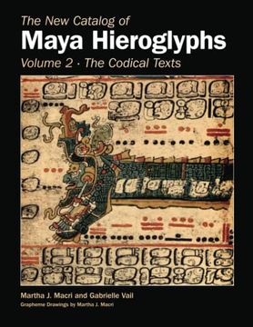 portada New Catalog of Maya Hieroglyphs, Vol. Ii (The Civilization of the American Indian Series) (Volume 264) (en Inglés)