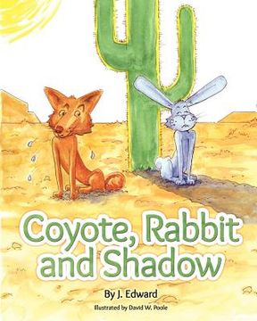 portada coyote, rabbit, and shadow (en Inglés)