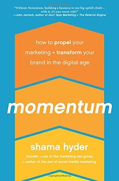 portada Momentum: How to Propel Your Marketing and Transform Your Brand in the Digital Age