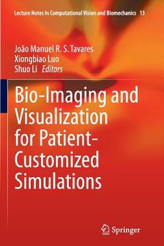 portada Bio-Imaging and Visualization for Patient-Customized Simulations (en Inglés)