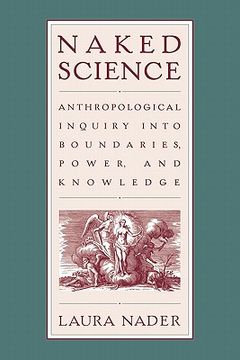 portada naked science: anthropological inquiry into boundaries, power, and knowledge