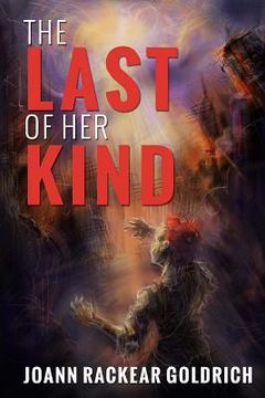 portada The Last of Her Kind (in English)