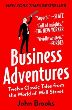 portada Business Adventures: Twelve Classic Tales From the World of Wall Street (en Inglés)