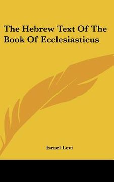 portada the hebrew text of the book of ecclesiasticus (in English)