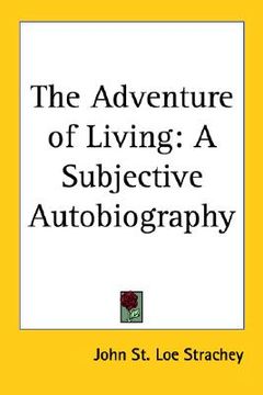 portada the adventure of living: a subjective autobiography (in English)