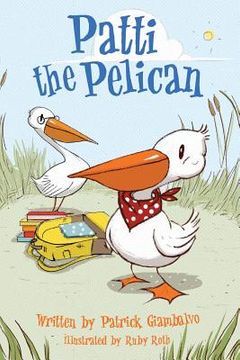 portada Patti the Pelican (in English)