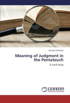 portada Meaning of Judgment in the Pentateuch: A word study