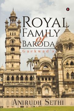 portada Royal Family of Baroda: Gaekwad's (en Inglés)
