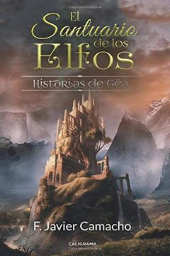 portada El Santuario de los Elfos: Historias de gëa