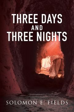 portada Three Days and Three Nights (en Inglés)