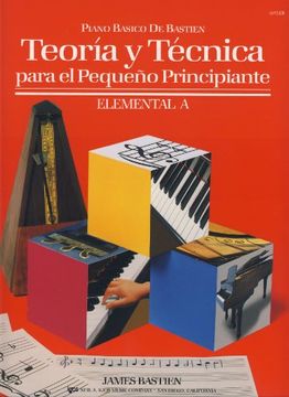 portada Teoria y Tecnica Para el Pequeño Principiante Elemental a Wp232E (Piano Basico d