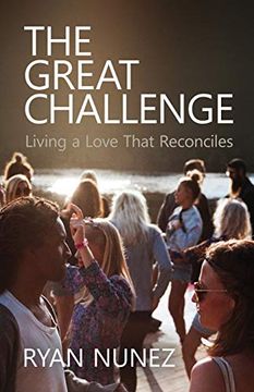 portada The Great Challenge: Living a Love That Reconciles (New City Press) 