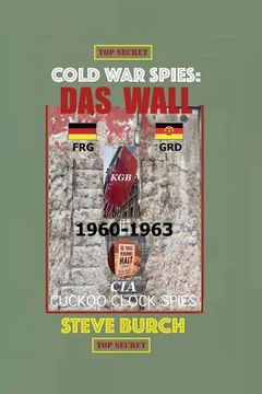 portada Cold War Spies: Das Wall (in English)