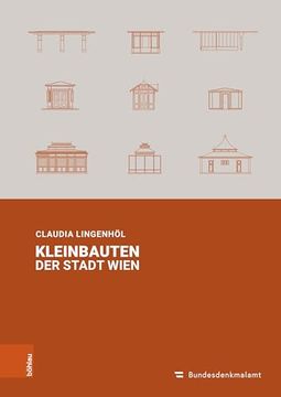 portada Kleinbauten Der Stadt Wien (en Alemán)