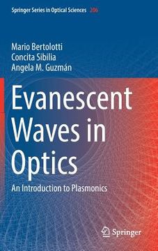 portada Evanescent Waves in Optics: An Introduction to Plasmonics (in English)