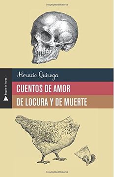 portada Cuentos de Amor, de Locura y de Muerte (Buque de Letras) (in Spanish)
