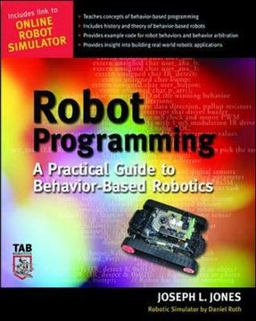 portada Robot Programming: A Practical Guide to Behavior-Based Robotics (en Inglés)