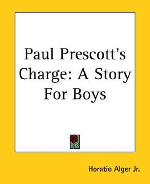 portada paul prescott's charge: a story for boys (in English)