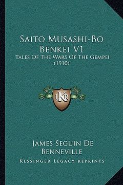portada saito musashi-bo benkei v1: tales of the wars of the gempei (1910)