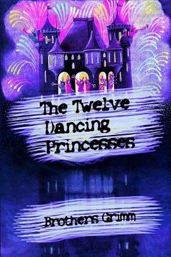 portada The Twelve Dancing Princesses (in English)