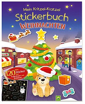 portada Mein Kritzel-Kratzel-Stickerbuch Weihnachten: Über 120 Sticker zum Freikratzen und Einkleben (en Alemán)