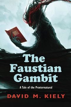 portada The Faustian Gambit: A Tale of the Praeternatural
