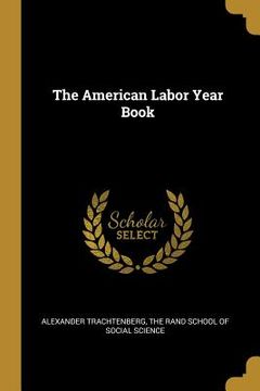 portada The American Labor Year Book (en Inglés)