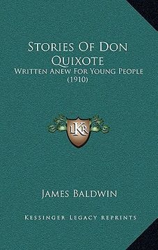 portada stories of don quixote: written anew for young people (1910) (in English)